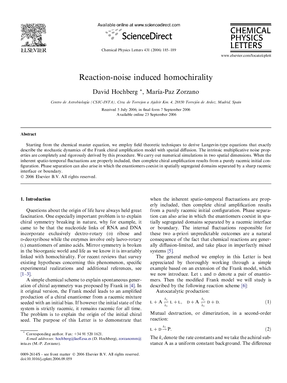 Reaction-noise induced homochirality