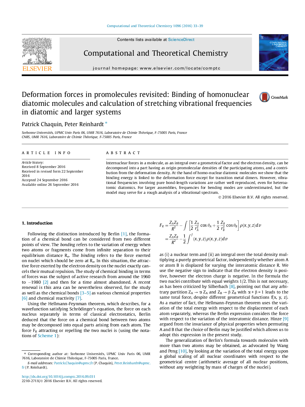 Deformation forces in promolecules revisited: Binding of homonuclear diatomic molecules and calculation of stretching vibrational frequencies in diatomic and larger systems