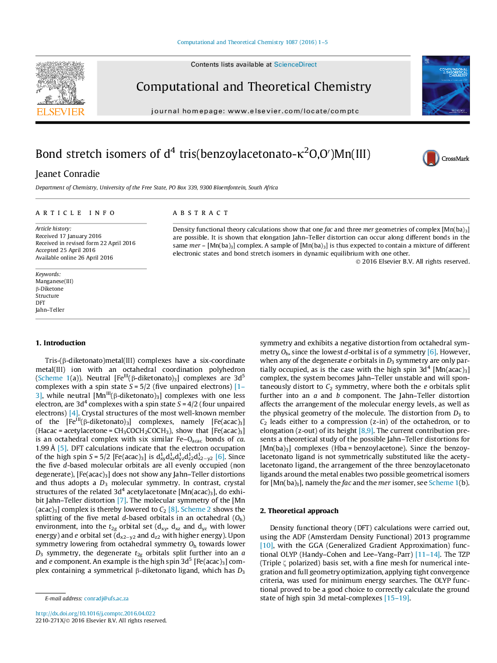 Bond stretch isomers of d4 tris(benzoylacetonato-Îº2O,Oâ²)Mn(III)