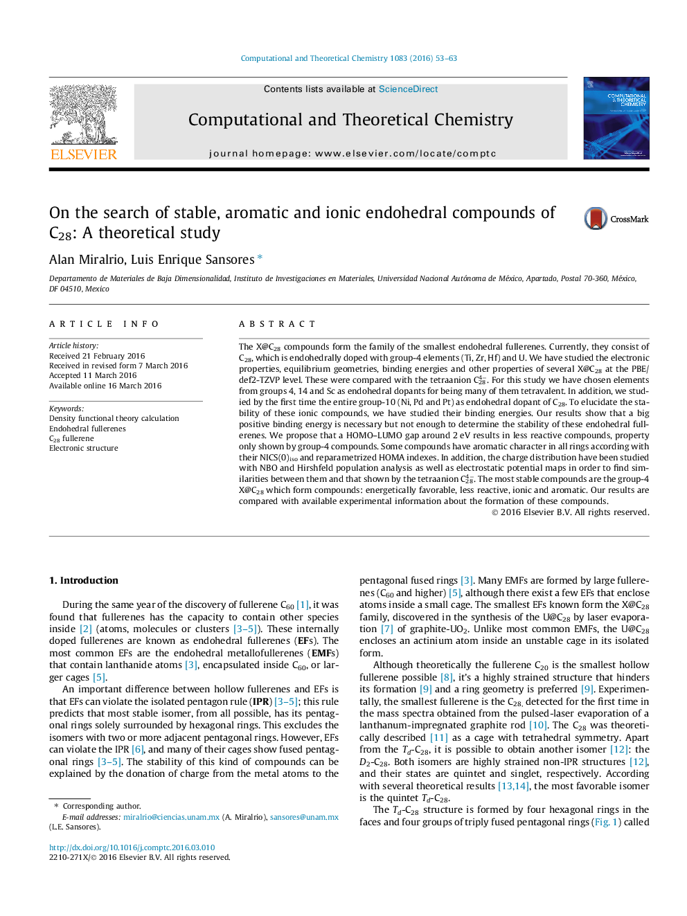 On the search of stable, aromatic and ionic endohedral compounds of C28: A theoretical study