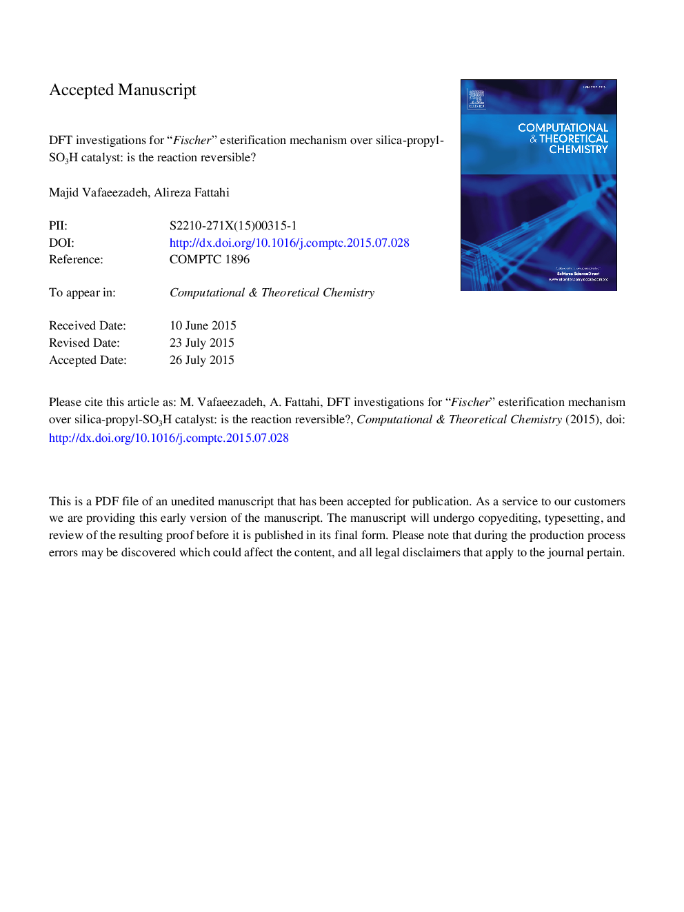 DFT investigations for “Fischer” esterification mechanism over silica-propyl-SO3H catalyst: Is the reaction reversible?