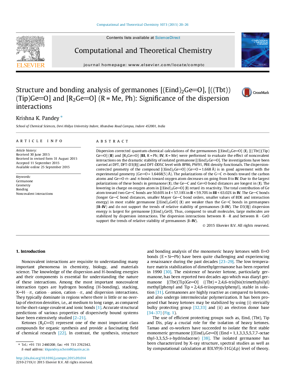 Structure and bonding analysis of germanones [(Eind)2GeO], [((Tbt))(Tip)GeO] and [R2GeO] (RÂ =Â Me, Ph): Significance of the dispersion interactions