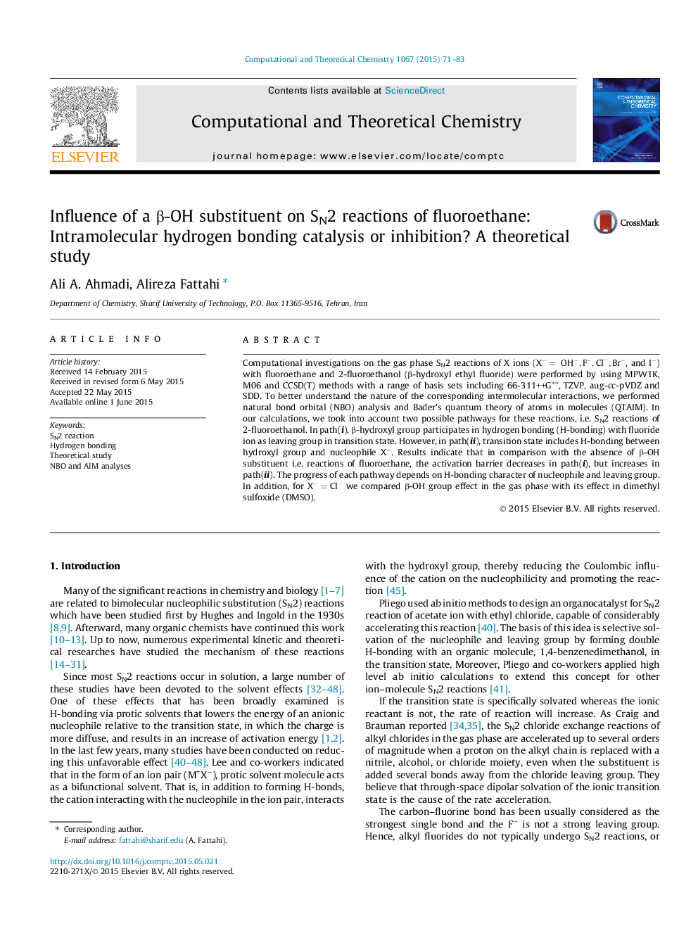 Influence of a Î²-OH substituent on SN2 reactions of fluoroethane: Intramolecular hydrogen bonding catalysis or inhibition? A theoretical study