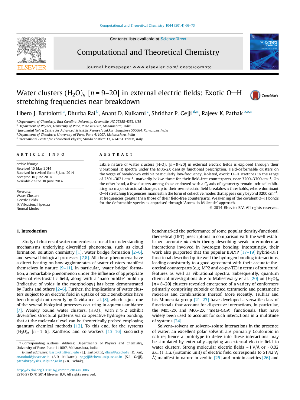 Water clusters (H2O)n [nÂ =Â 9-20] in external electric fields: Exotic OH stretching frequencies near breakdown