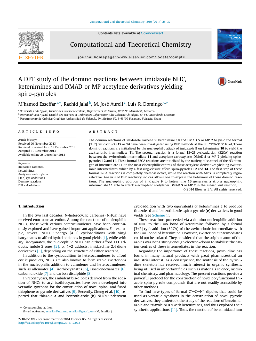 عکس صفحه اول مقاله: A DFT study of the domino reactions between imidazole NHC, ketenimines and DMAD or MP acetylene derivatives yielding spiro-pyrroles A DFT study of the domino reactions between imidazole NHC, ketenimines and DMAD or MP acetylene derivatives yielding spiro-pyrroles