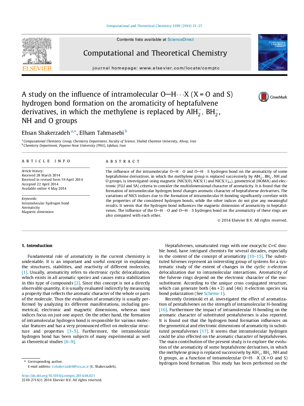 A study on the influence of intramolecular OHâ¯X (XÂ =Â O and S) hydrogen bond formation on the aromaticity of heptafulvene derivatives, in which the methylene is replaced by AlH2-, BH2-, NH and O groups