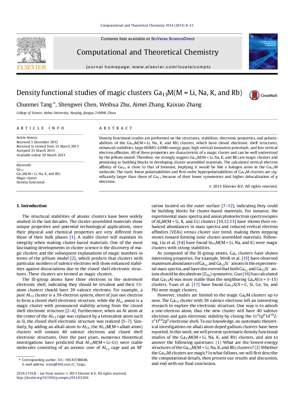 Density functional studies of magic clusters Ga13M(MÂ =Â Li, Na, K, and Rb)