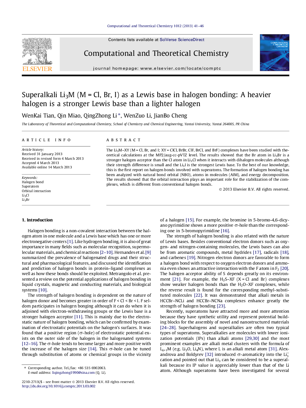 Superalkali Li3M (MÂ =Â Cl, Br, I) as a Lewis base in halogen bonding: A heavier halogen is a stronger Lewis base than a lighter halogen