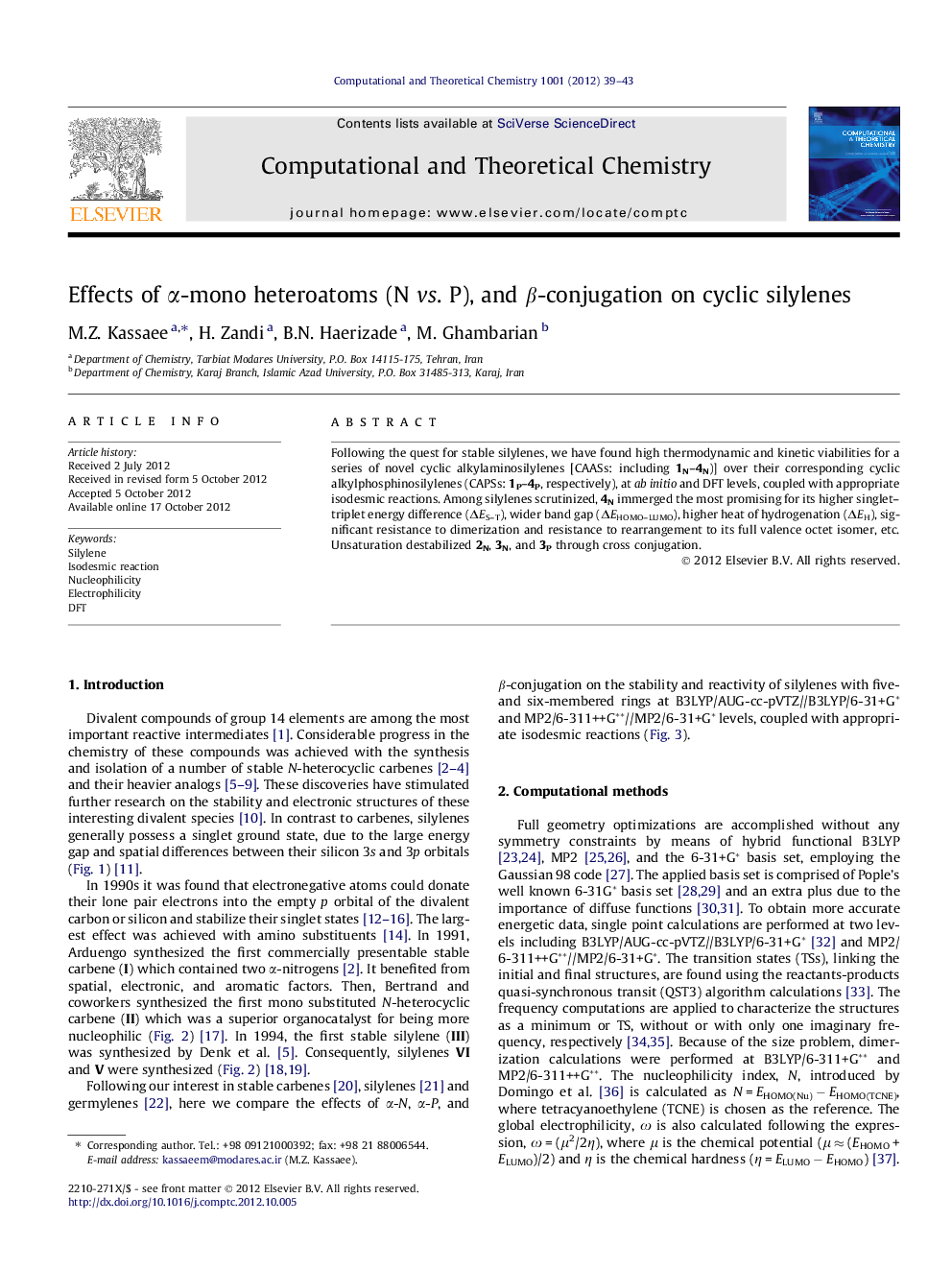Effects of Î±-mono heteroatoms (N vs. P), and Î²-conjugation on cyclic silylenes