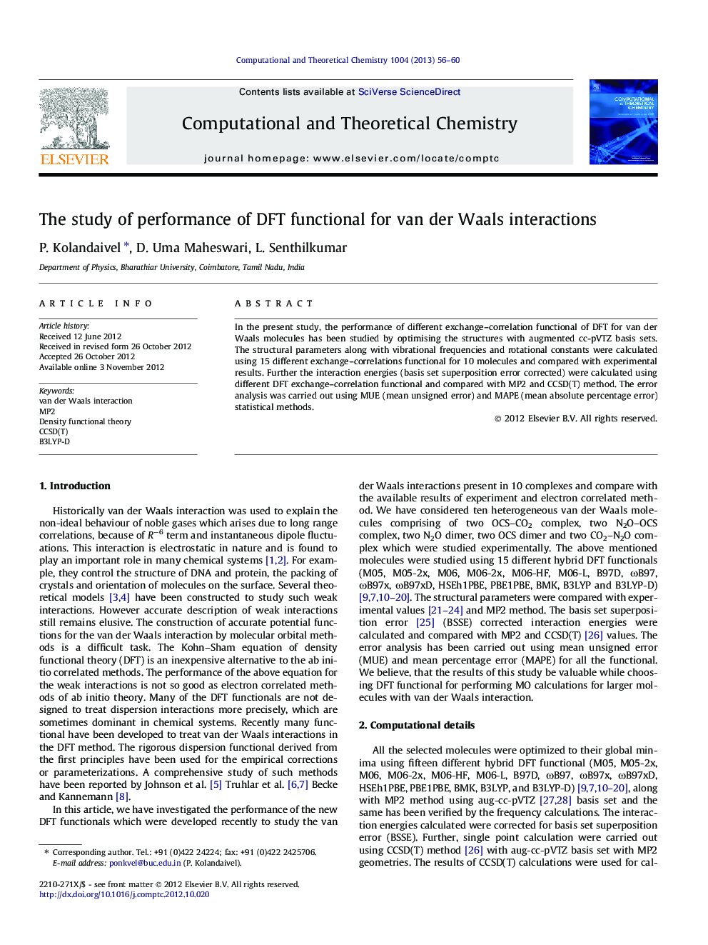 The study of performance of DFT functional for van der Waals interactions