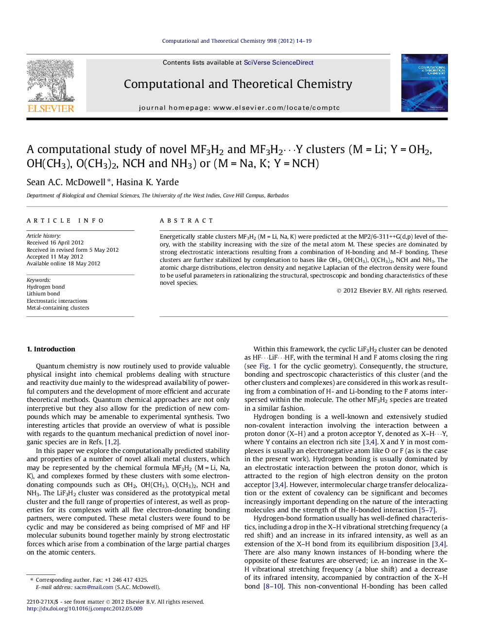 A computational study of novel MF3H2 and MF3H2â¯Y clusters (MÂ =Â Li; YÂ =Â OH2, OH(CH3), O(CH3)2, NCH and NH3) or (MÂ =Â Na, K; YÂ =Â NCH)