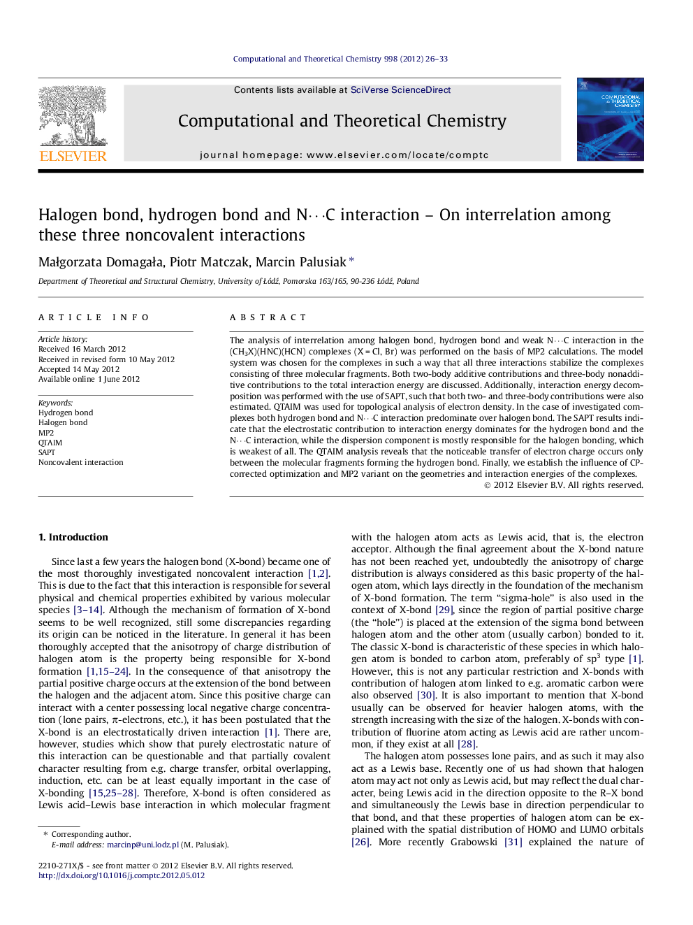 Halogen bond, hydrogen bond and Nâ¯C interaction - On interrelation among these three noncovalent interactions