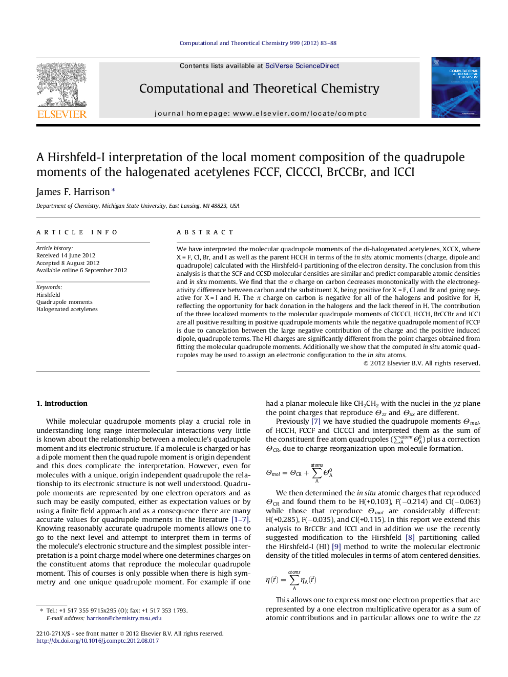 A Hirshfeld-I interpretation of the local moment composition of the quadrupole moments of the halogenated acetylenes FCCF, ClCCCl, BrCCBr, and ICCI