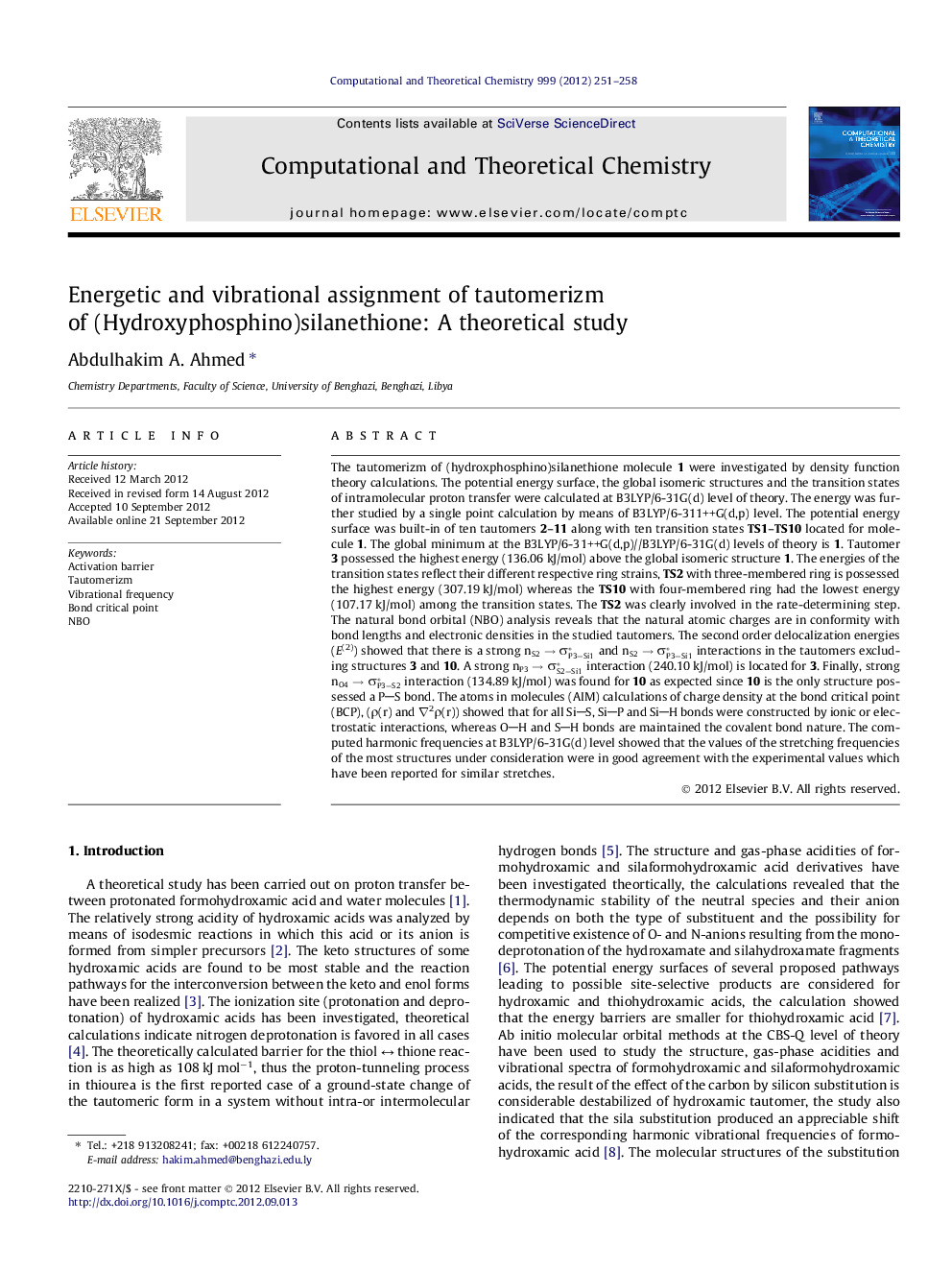 Energetic and vibrational assignment of tautomerizm of (Hydroxyphosphino)silanethione: A theoretical study