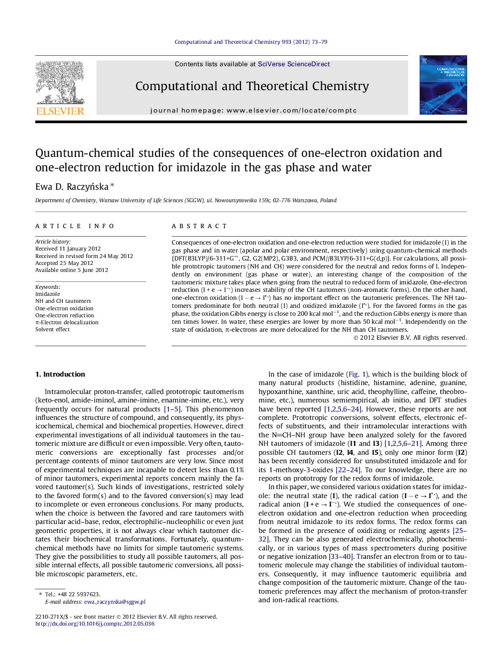 Quantum-chemical studies of the consequences of one-electron oxidation and one-electron reduction for imidazole in the gas phase and water