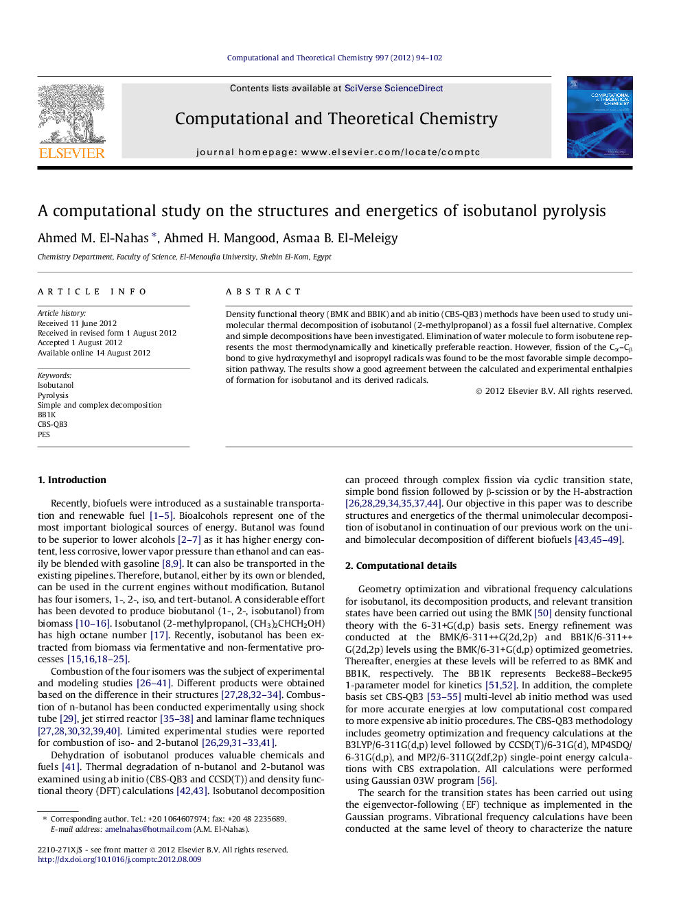 A computational study on the structures and energetics of isobutanol pyrolysis