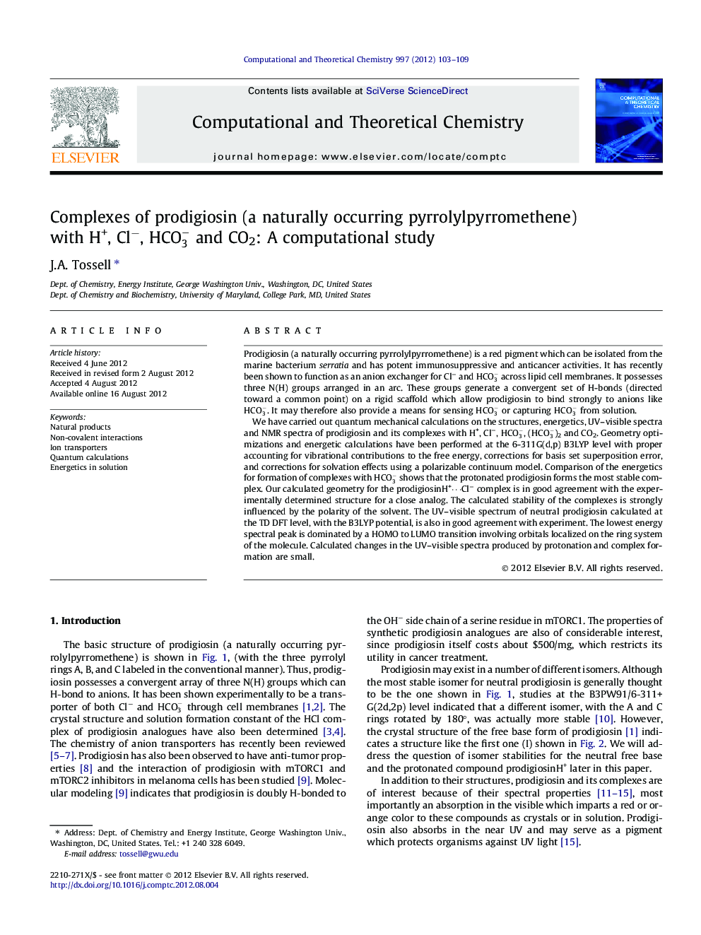 Complexes of prodigiosin (a naturally occurring pyrrolylpyrromethene) with H+, Clâ, HCO3- and CO2: A computational study