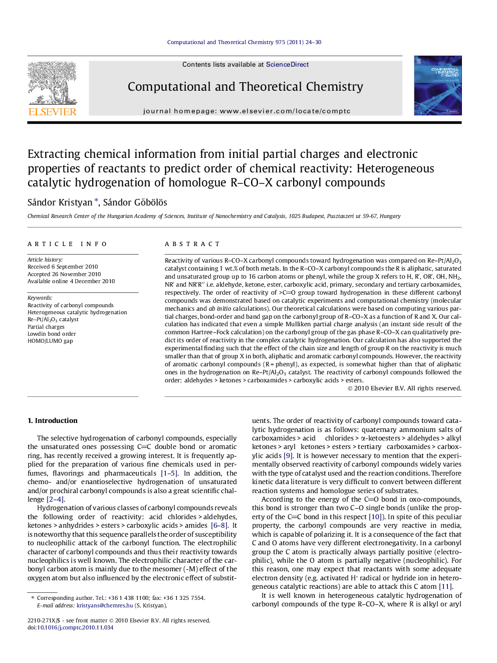 Extracting chemical information from initial partial charges and electronic properties of reactants to predict order of chemical reactivity: Heterogeneous catalytic hydrogenation of homologue R-CO-X carbonyl compounds