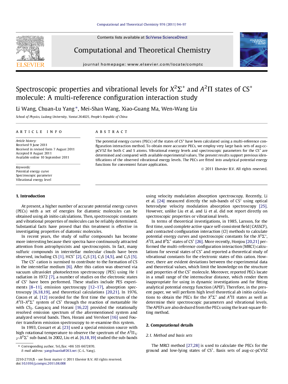 Spectroscopic properties and vibrational levels for X2Î£+ and A2Î  states of CS+ molecule: A multi-reference configuration interaction study