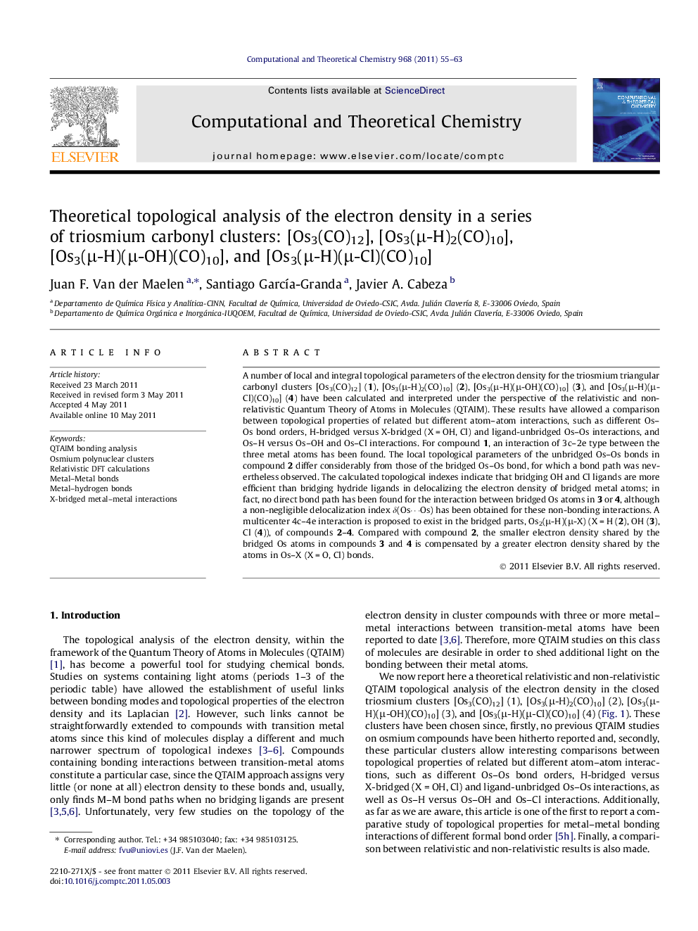 Theoretical topological analysis of the electron density in a series of triosmium carbonyl clusters: [Os3(CO)12], [Os3(Î¼-H)2(CO)10], [Os3(Î¼-H)(Î¼-OH)(CO)10], and [Os3(Î¼-H)(Î¼-Cl)(CO)10]