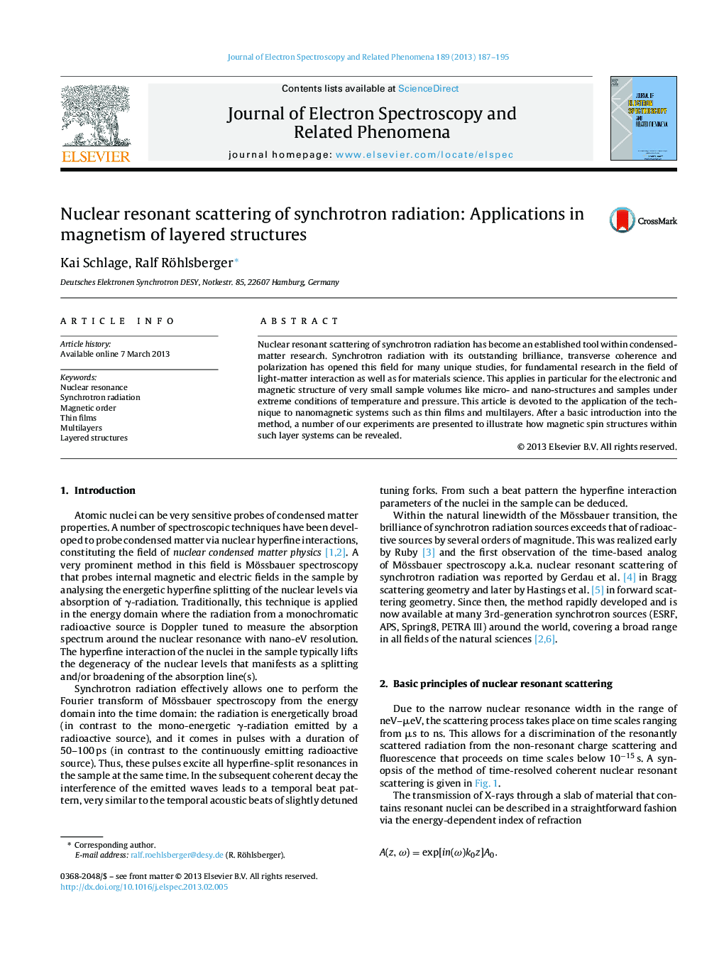 Nuclear resonant scattering of synchrotron radiation: Applications in magnetism of layered structures