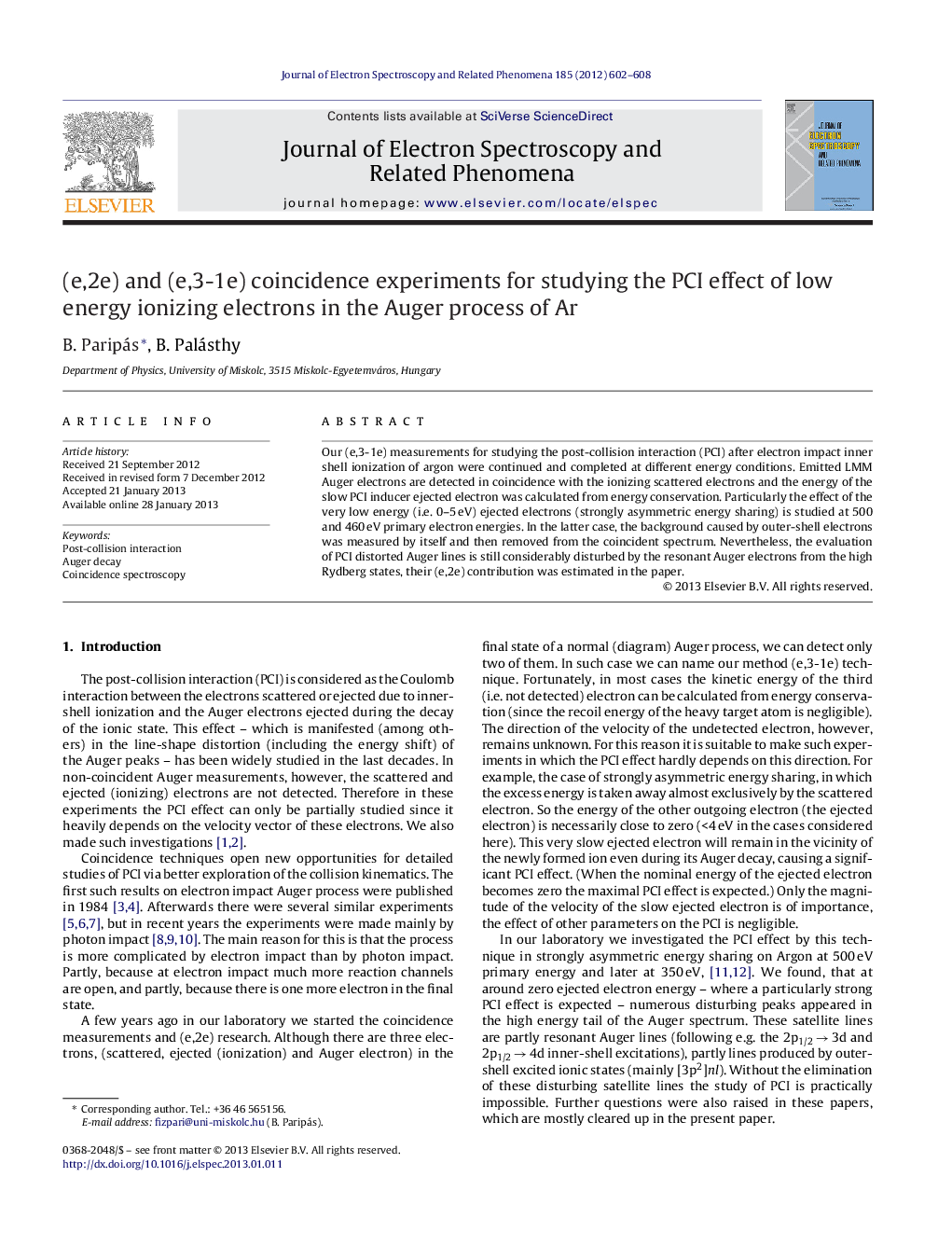 (e,2e) and (e,3-1e) coincidence experiments for studying the PCI effect of low energy ionizing electrons in the Auger process of Ar