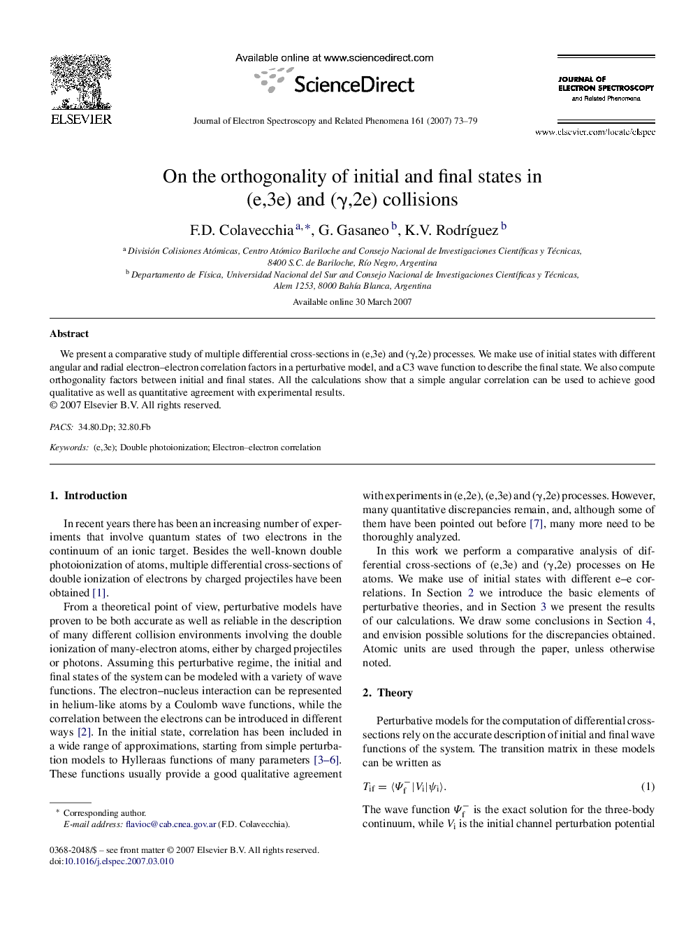 On the orthogonality of initial and final states in (e,3e) and (Î³,2e) collisions