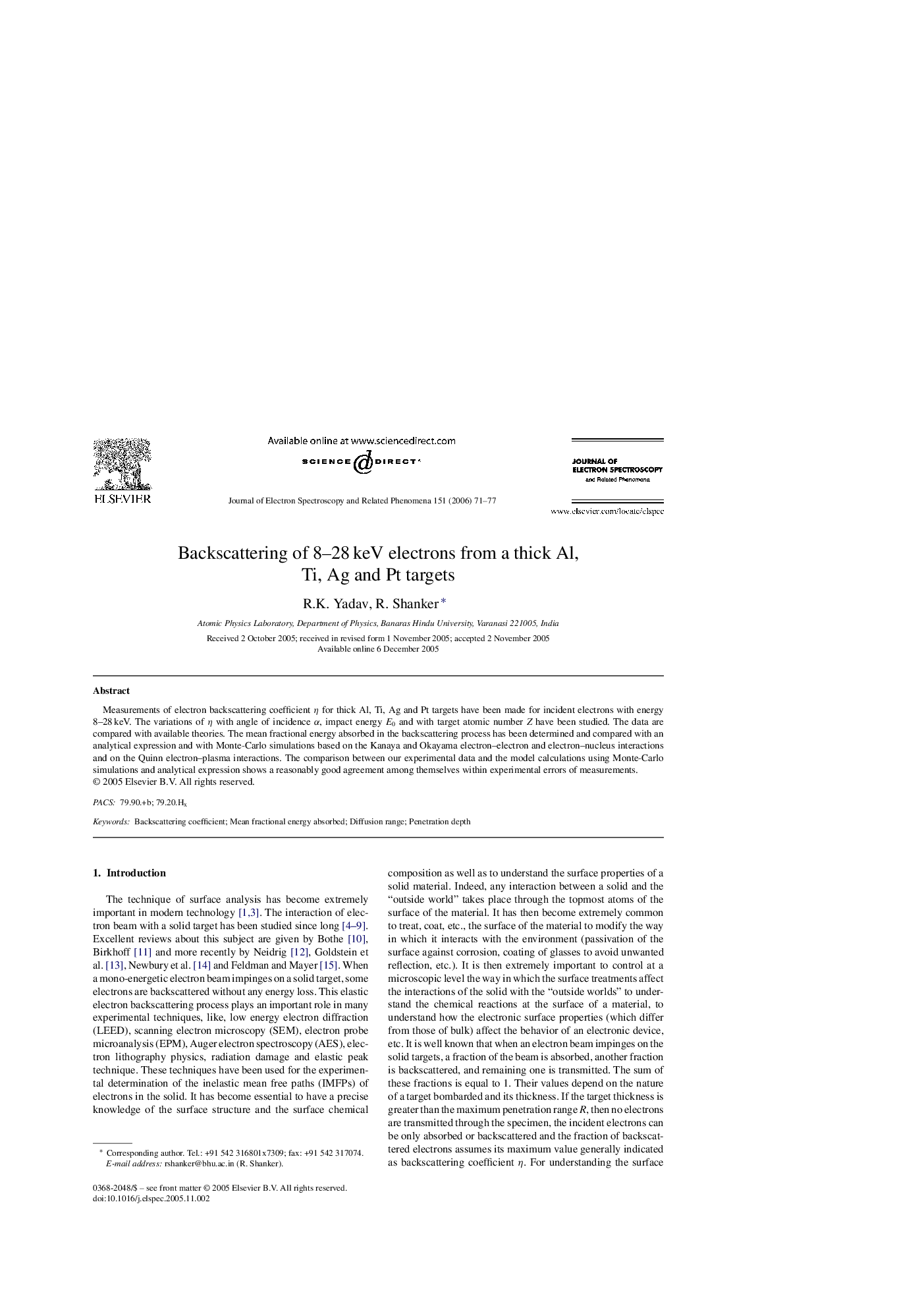 Backscattering of 8-28Â keV electrons from a thick Al, Ti, Ag and Pt targets