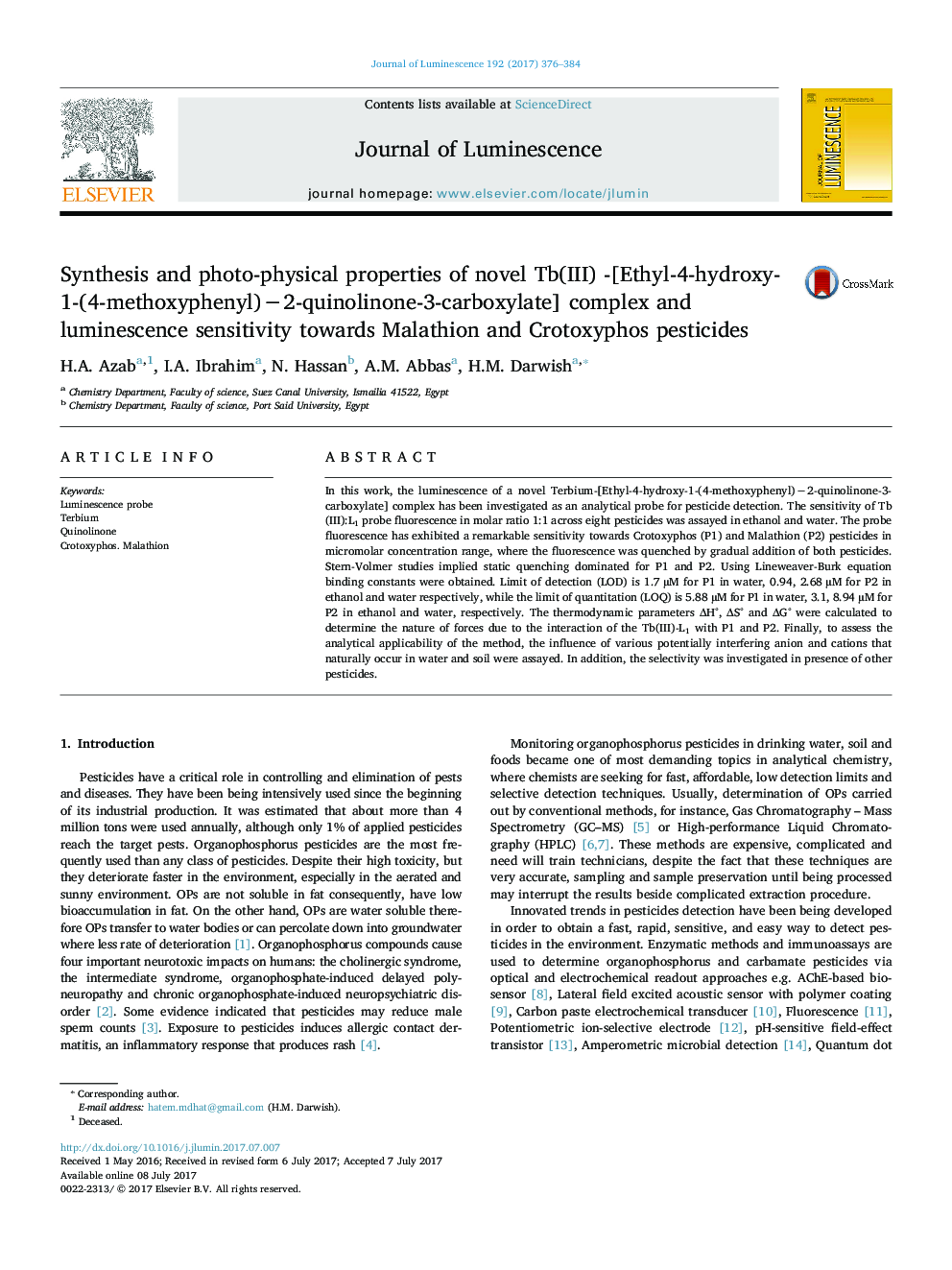 Synthesis and photo-physical properties of novel Tb(III) -[Ethyl-4-hydroxy-1-(4-methoxyphenyl)â2-quinolinone-3-carboxylate] complex and luminescence sensitivity towards Malathion and Crotoxyphos pesticides