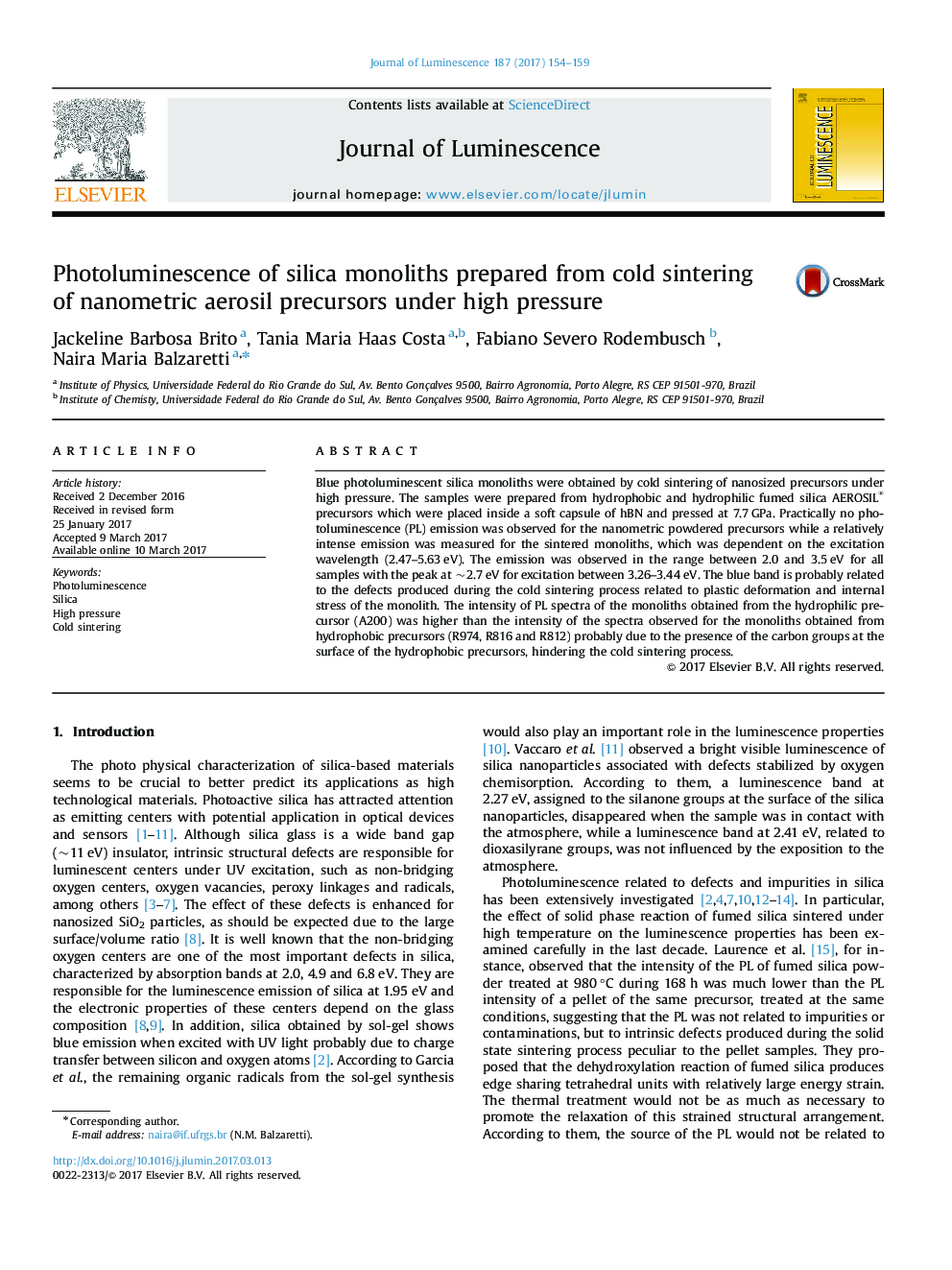 Photoluminescence of silica monoliths prepared from cold sintering of nanometric aerosil precursors under high pressure