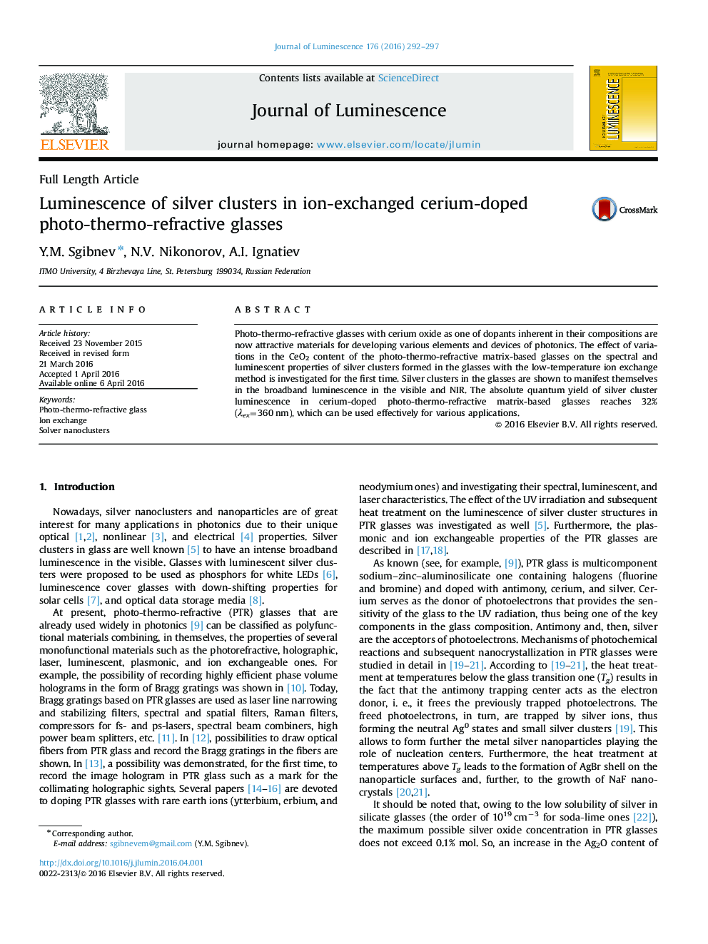 Luminescence of silver clusters in ion-exchanged cerium-doped photo-thermo-refractive glasses