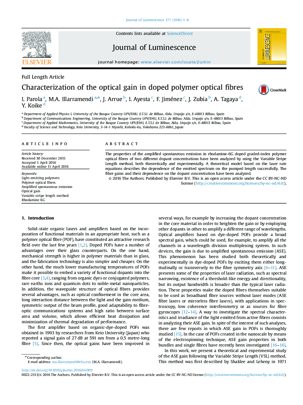 Characterization of the optical gain in doped polymer optical fibres