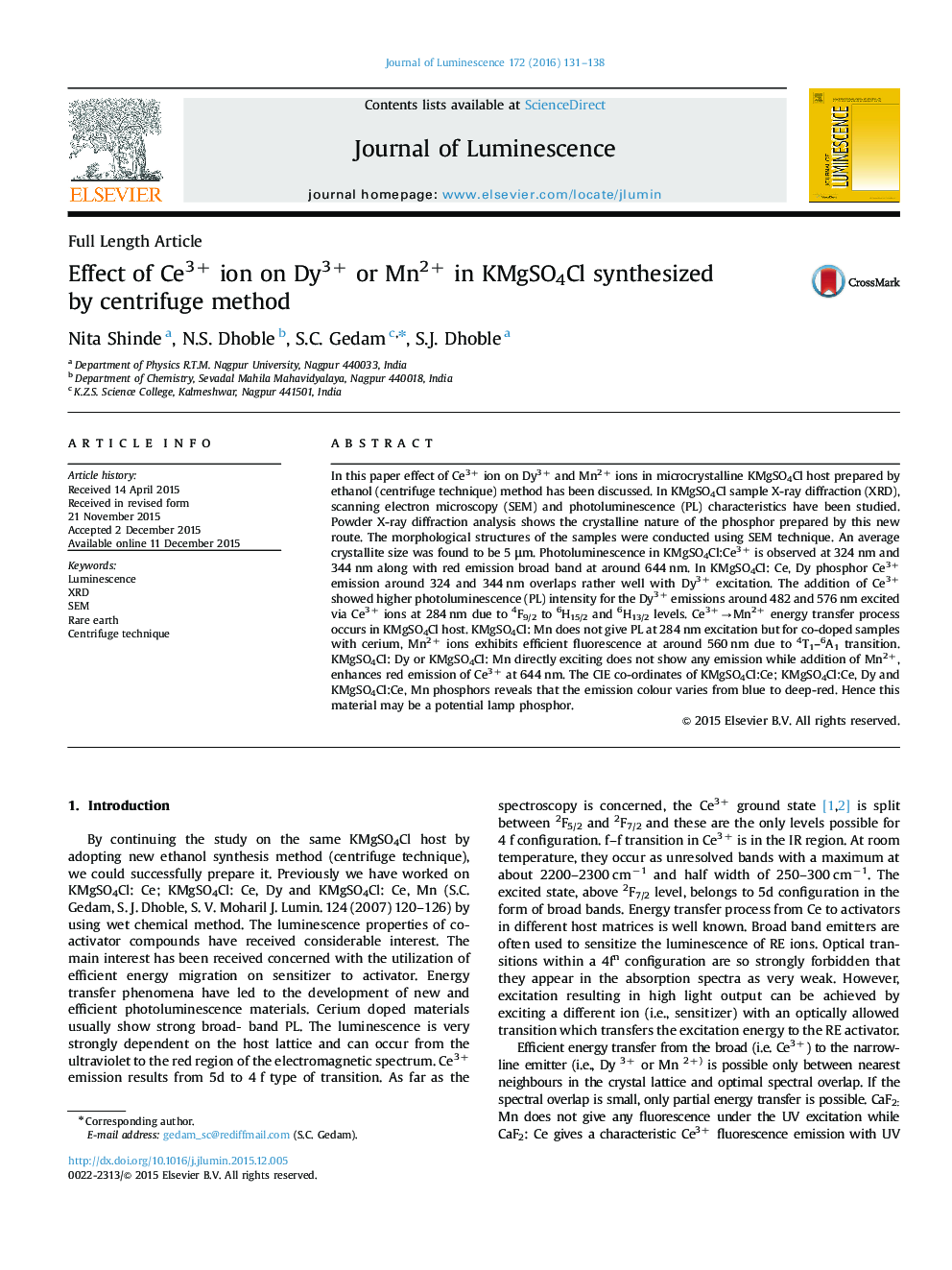 Effect of Ce3+ ion on Dy3+ or Mn2+ in KMgSO4Cl synthesized by centrifuge method