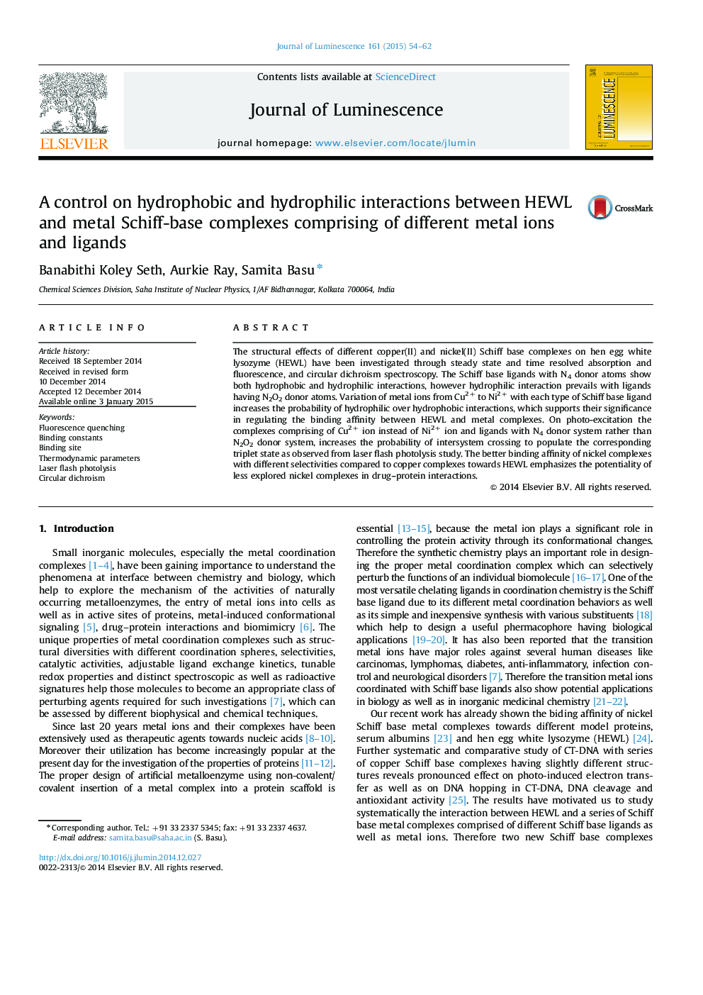 A control on hydrophobic and hydrophilic interactions between HEWL and metal Schiff-base complexes comprising of different metal ions and ligands