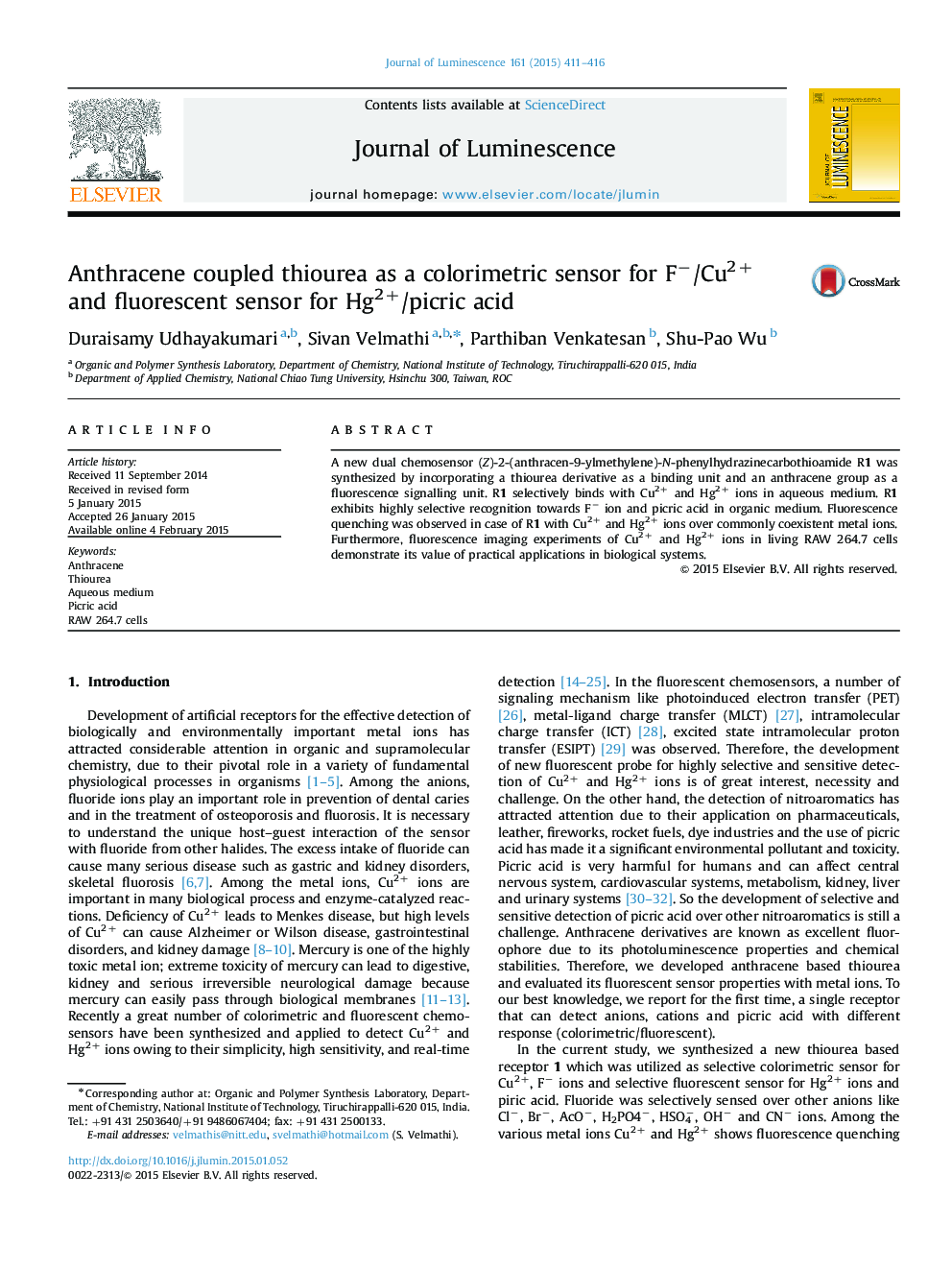 Anthracene coupled thiourea as a colorimetric sensor for Fâ/Cu2+ and fluorescent sensor for Hg2+/picric acid