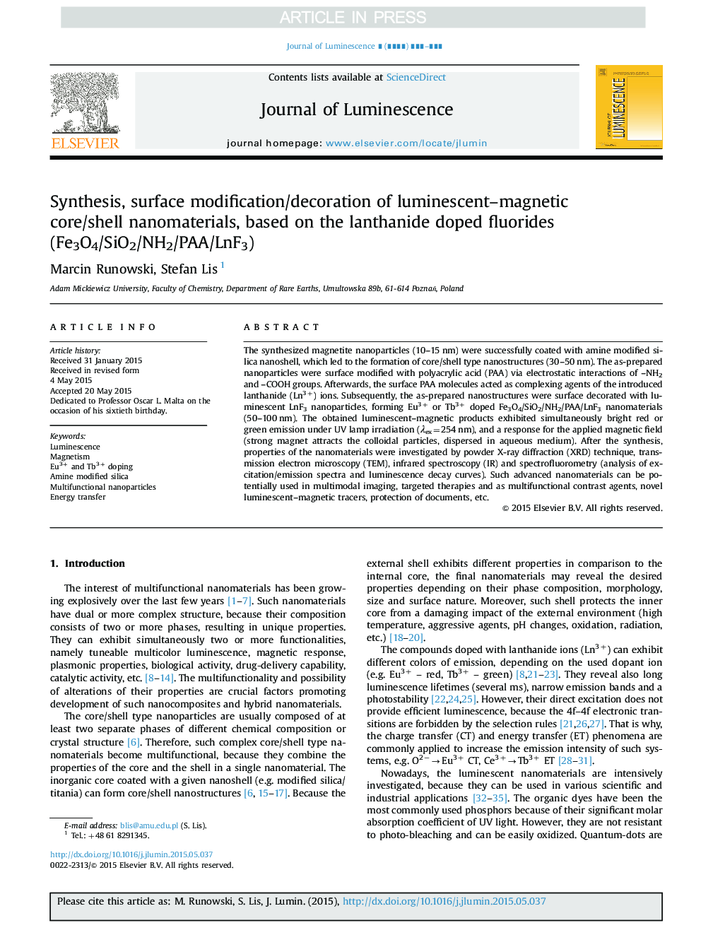 Synthesis, surface modification/decoration of luminescent-magnetic core/shell nanomaterials, based on the lanthanide doped fluorides (Fe3O4/SiO2/NH2/PAA/LnF3)