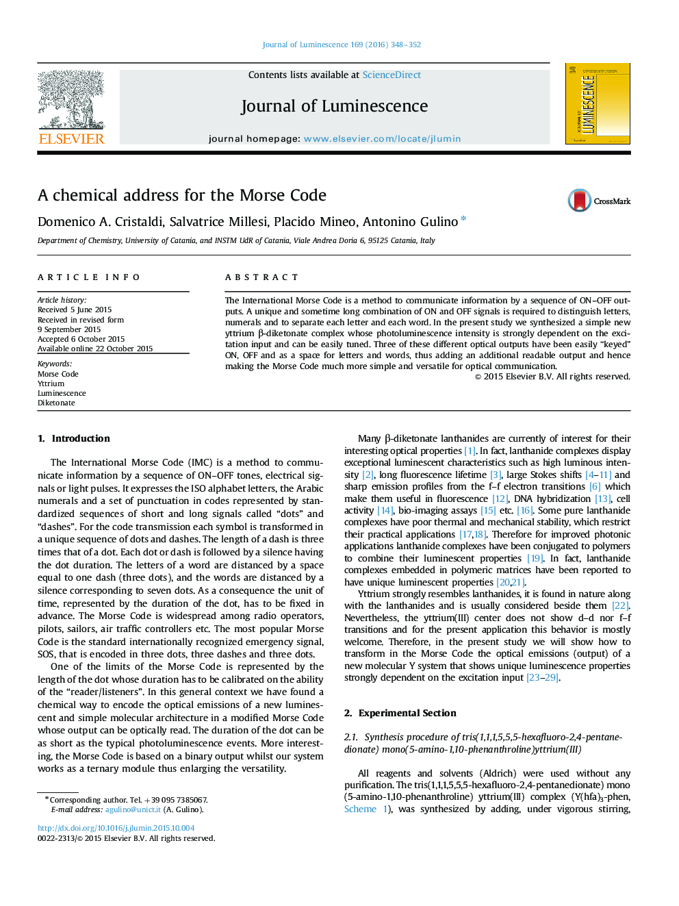 A chemical address for the Morse Code