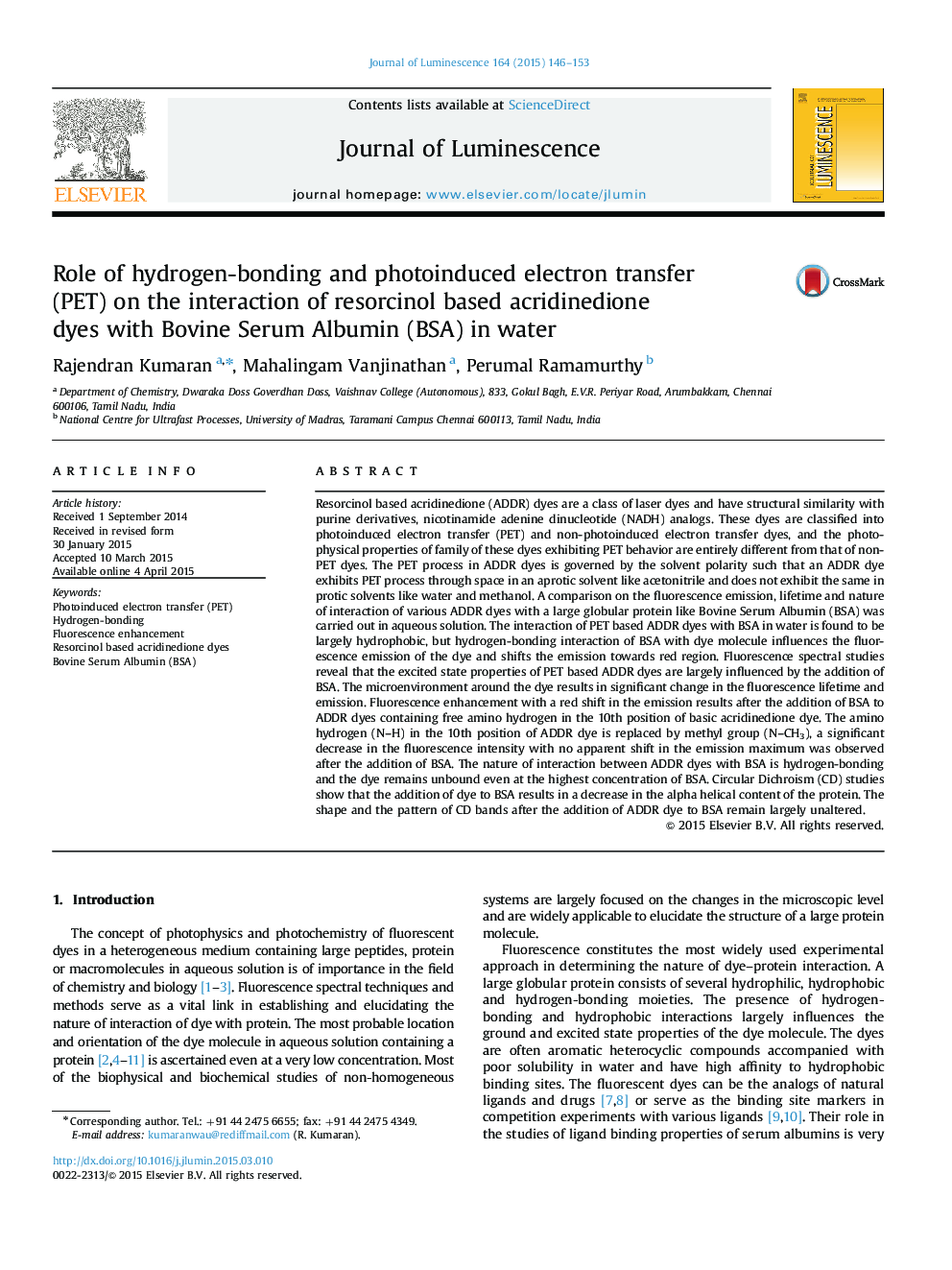 Role of hydrogen-bonding and photoinduced electron transfer (PET) on the interaction of resorcinol based acridinedione dyes with Bovine Serum Albumin (BSA) in water