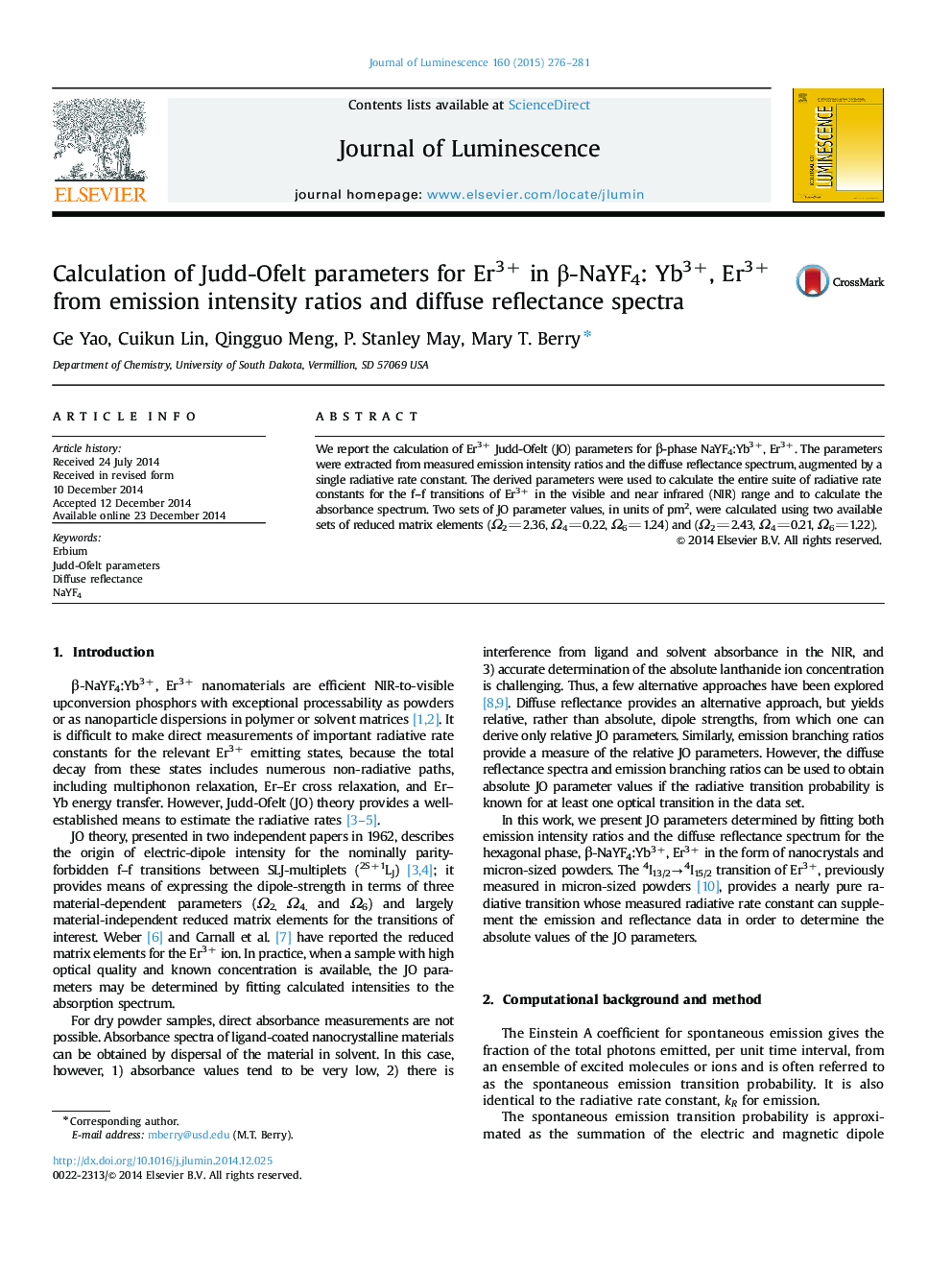 Calculation of Judd-Ofelt parameters for Er3+ in Î²-NaYF4: Yb3+, Er3+ from emission intensity ratios and diffuse reflectance spectra
