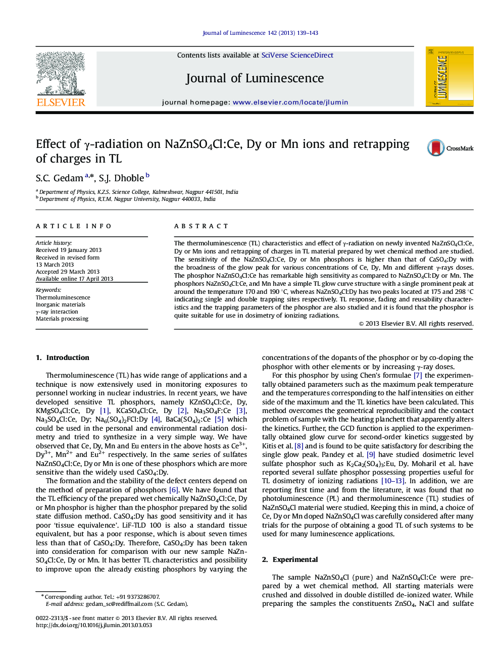 Effect of Î³-radiation on NaZnSO4Cl:Ce, Dy or Mn ions and retrapping of charges in TL