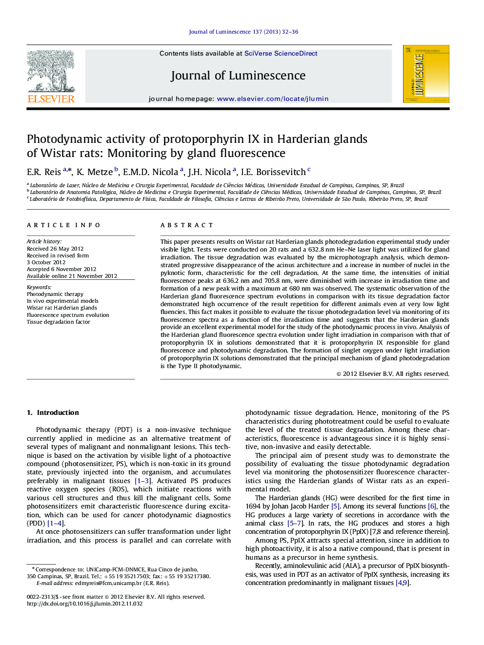 عکس صفحه اول مقاله: Photodynamic activity of protoporphyrin IX in Harderian glands of Wistar rats: Monitoring by gland fluorescence Photodynamic activity of protoporphyrin IX in Harderian glands of Wistar rats: Monitoring by gland fluorescence