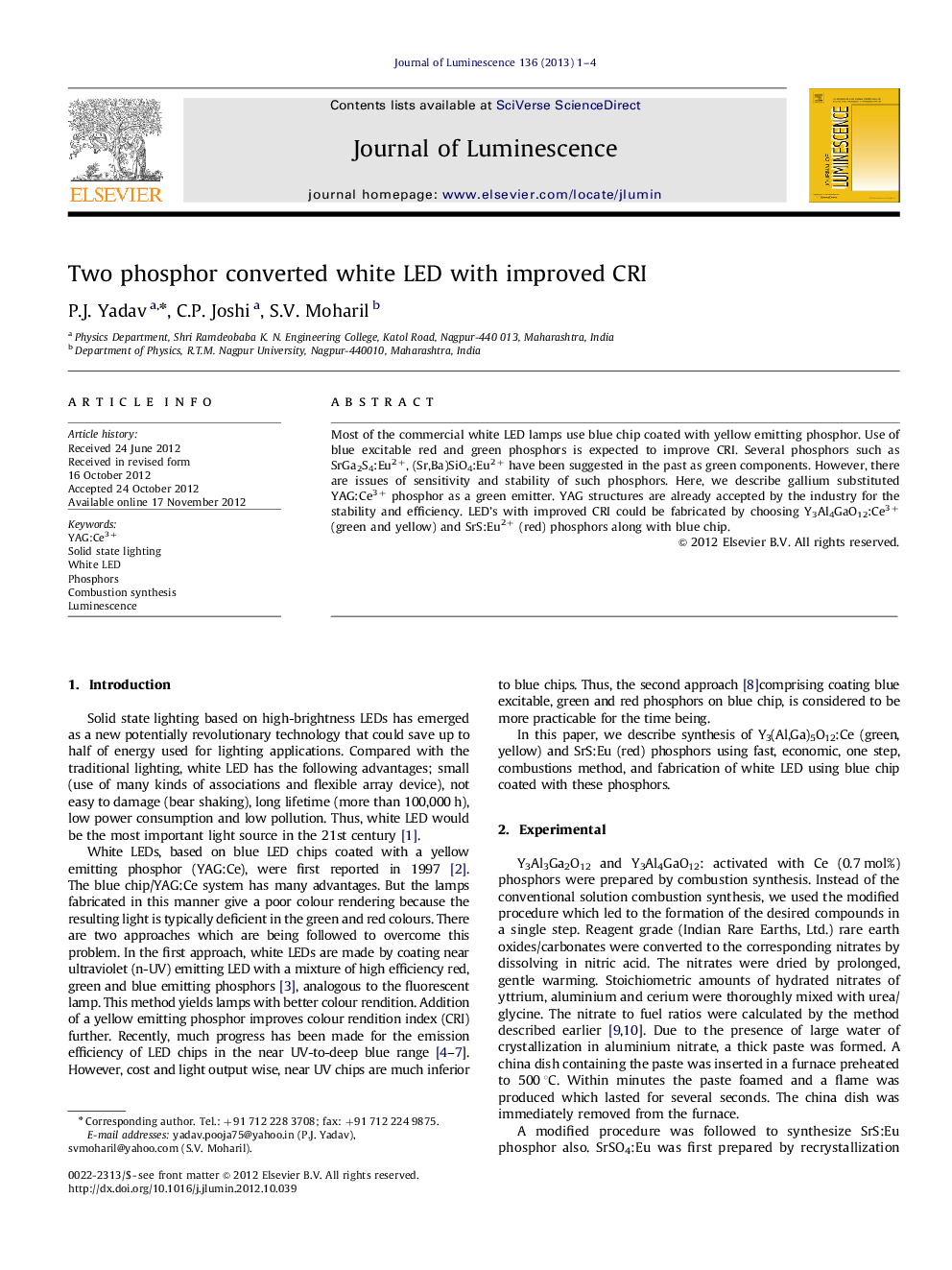 Two phosphor converted white LED with improved CRI