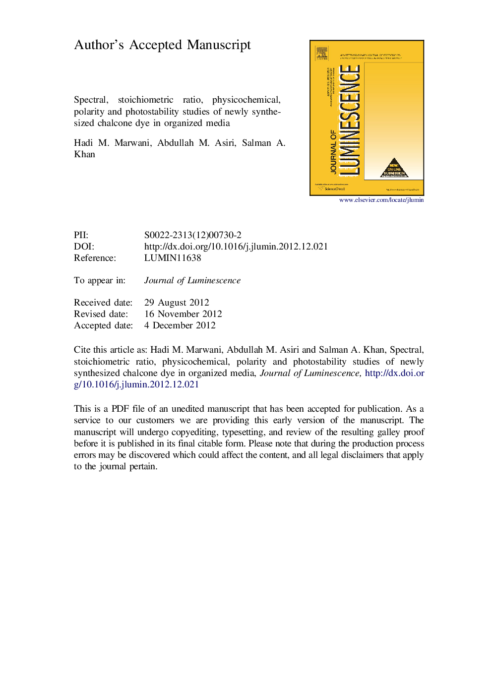 Spectral, stoichiometric ratio, physicochemical, polarity and photostability studies of newly synthesized chalcone dye in organized media