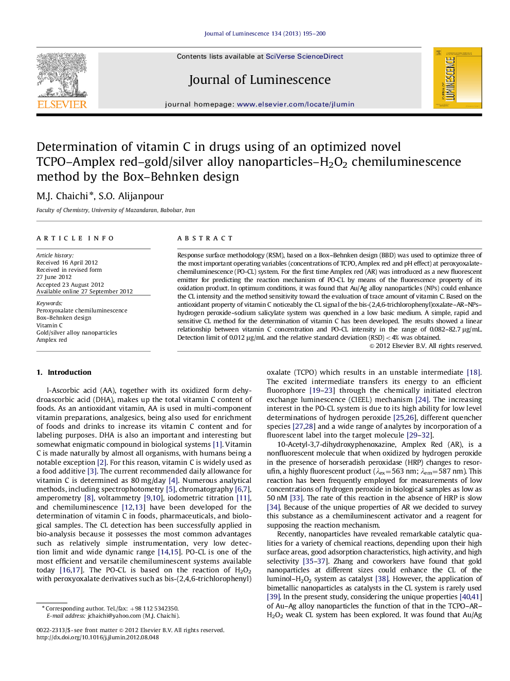 Determination of vitamin C in drugs using of an optimized novel TCPO-Amplex red-gold/silver alloy nanoparticles-H2O2 chemiluminescence method by the Box-Behnken design