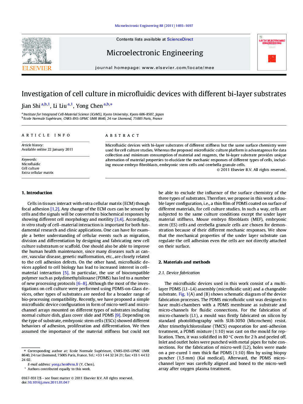 Investigation of cell culture in microfluidic devices with different bi-layer substrates