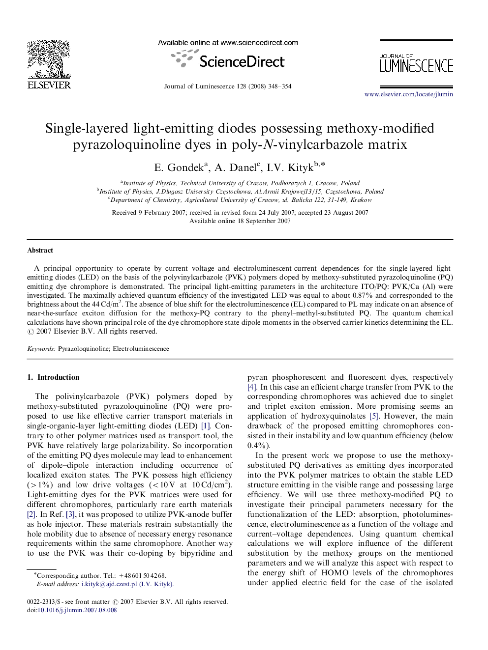 عکس صفحه اول مقاله: Single-layered light-emitting diodes possessing methoxy-modified pyrazoloquinoline dyes in poly-N-vinylcarbazole matrix Single-layered light-emitting diodes possessing methoxy-modified pyrazoloquinoline dyes in poly-N-vinylcarbazole matrix
