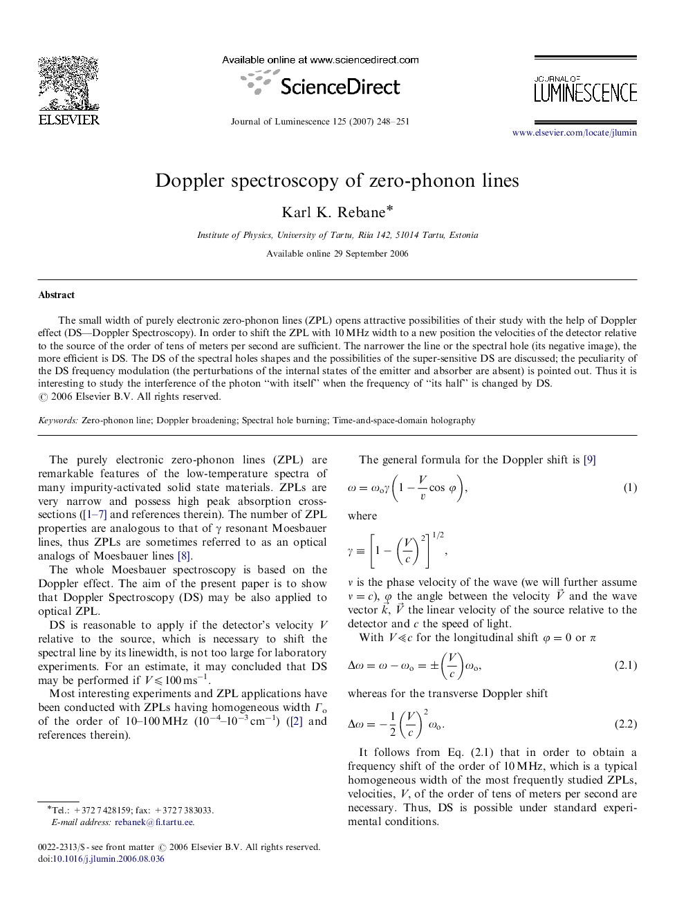 Doppler spectroscopy of zero-phonon lines