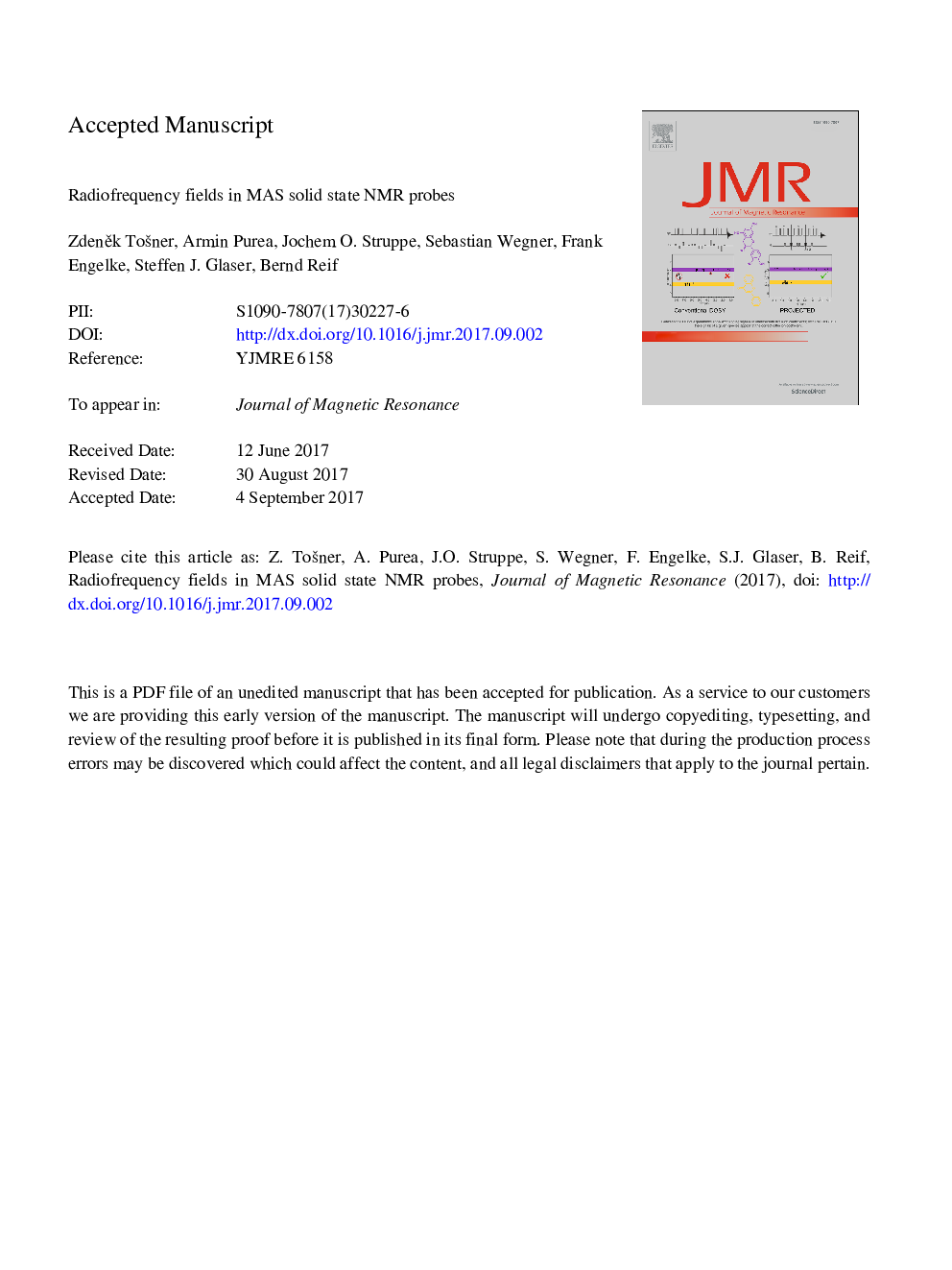 Radiofrequency fields in MAS solid state NMR probes