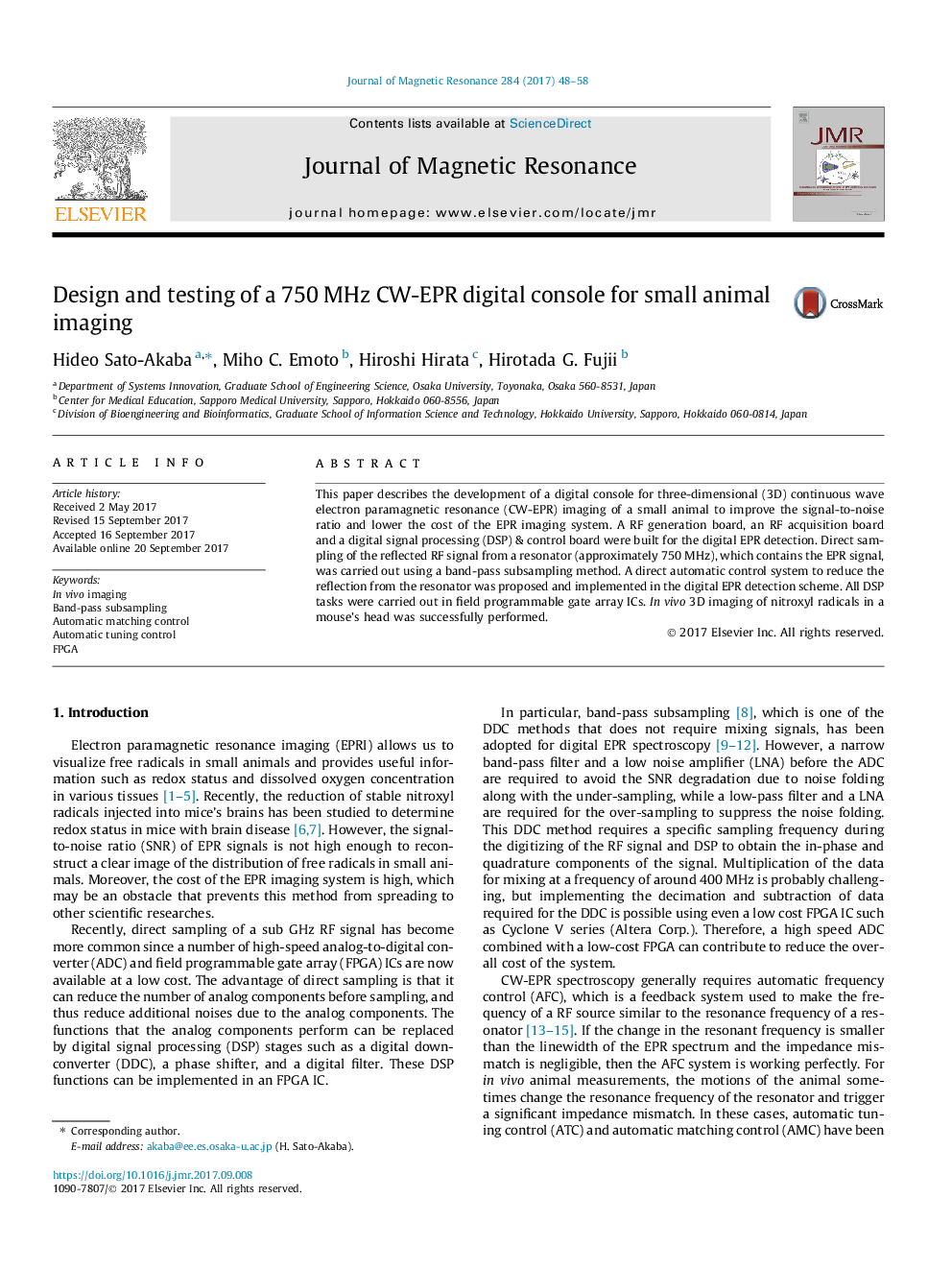 Design and testing of a 750Â MHz CW-EPR digital console for small animal imaging