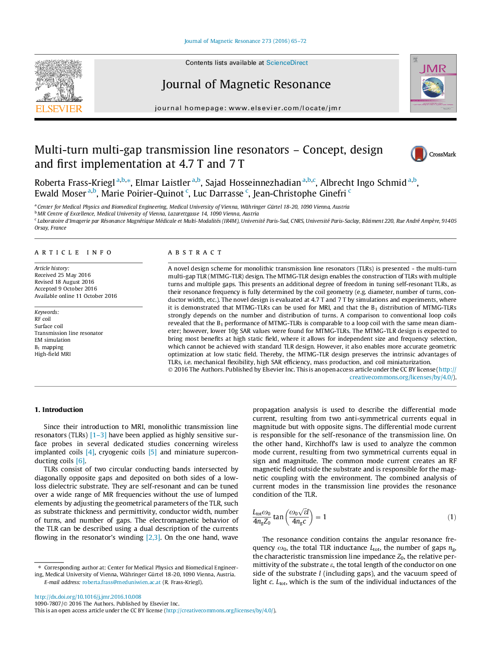 Multi-turn multi-gap transmission line resonators - Concept, design and first implementation at 4.7Â T and 7Â T